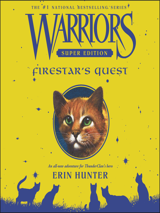 Title details for Firestar's Quest by Erin Hunter - Available